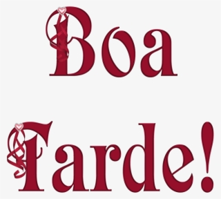 Boa Tarde Png #6573286