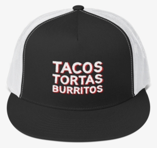 Tacos Tortas Burritos Trucker Cap #6573781