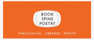 Theological Libraries Month #6597524