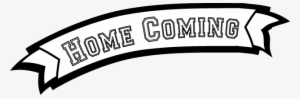 Homecoming Clipart Banner Transparent - Homecoming Clipart #660855