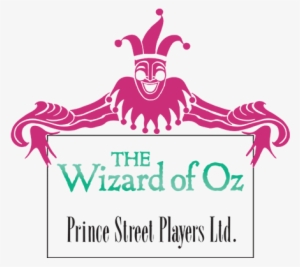 Mti The Wizard Of Oz Prince Street Players Version - The Wizard Of Oz-prince Street Players Version #663146