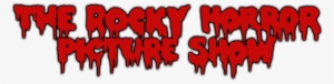 The Rocky Horror Picture Show - Rocky Horror Show Title #665959