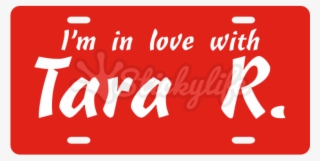 In Love With License Plate #6624992