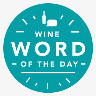 Need A Quick Refresh On Your Wine Terms Check Out Our #6630900