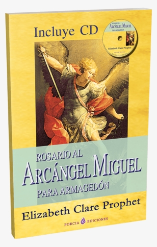 Rosario Al Arcángel Miguel Para Armagedón #6631565