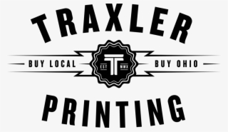 T-shirt Sponsor “traxler Custom Printing Has Always #6754504