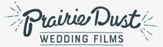 Prairie Dust Wedding Films #6756476