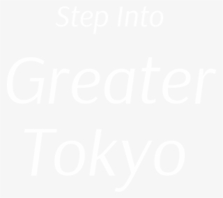 Step Into Greater Tokyo Step Into Greater Tokyo #6767377