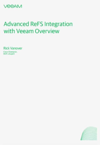 Advanced Refs Integration With Veeam Overview #6773321