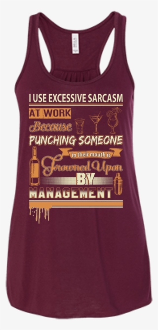 I Use Excessive Sarcasm At Work Bartender #6792100