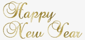 Happy New Year Png Transparent Images - Calligraphy #685894