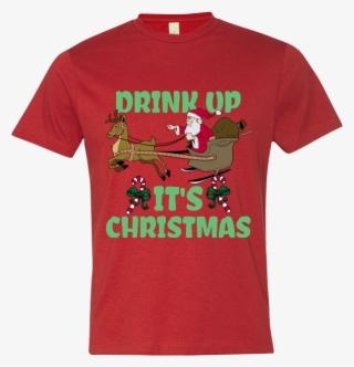 Drink Up Its Christmas #6846060