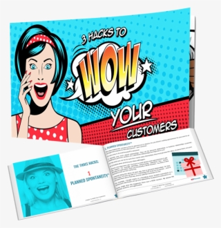 Get 3 Hacks To Wow Your Customers, Get More Word Of #6905278