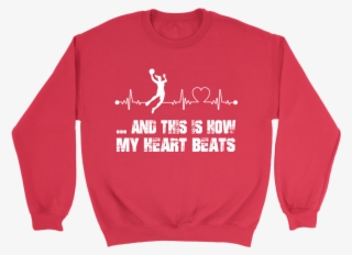 And This Is How My Heart Beats Basketball Sweatshirt #6917901
