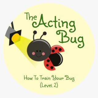 Acting Bug- Level #6919085