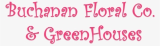 Buchanan Floral Company & Greenhouses #6919824