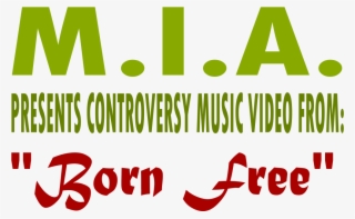File - M - I - A - 's Logo From "born Free" Music Video #6928808
