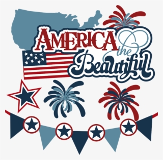 America The Beautiful Svg 4th Of July Svg Files For #6933103