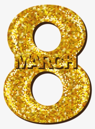Download 8th March Gold Transparent Png Images Background #6939925