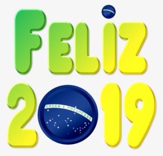 Feliz 2019 Com O Tema "brasil" Em Png #6961203