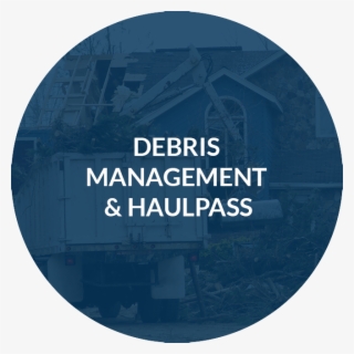 Debris Management & Haulpass #6967285