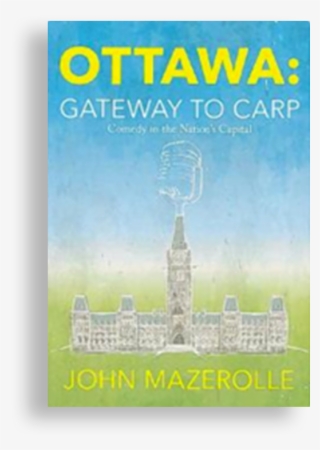 Gateway To Carp Comedy In The Nation's Capital #6993911