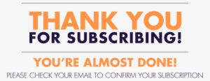 Thank You For Subscribing - Thank You Subscription #703497