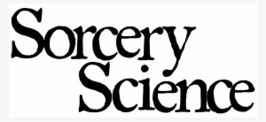Sorcery Science #705827 Sorcery Science #705827