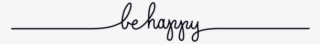 Be Happy #7068300