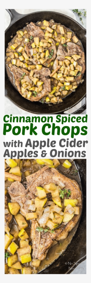 Cinnamon Spiced Pork Chops With Apple Cider Apples #7088858