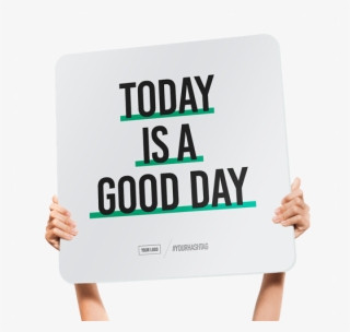 Fun Church Welcome Signs Today Is A Good Day #7096385