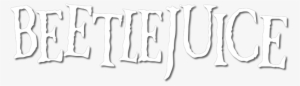 Beetlejuice Logo - Calligraphy #710240