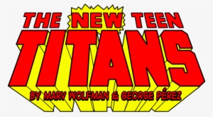 The New Teen Titans And Deathstroke - New Teen Titans Logo #710312
