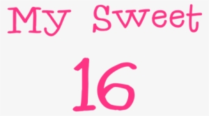 My Sweet 16 Dg0006bday - Calligraphy #713578
