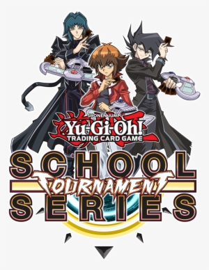 The Yu Gi Oh Trading Card Game School Tournament Series - Yu Gi Oh Anime Tournament #713828