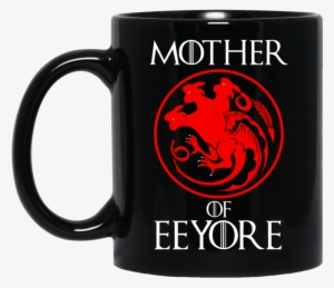 Eeyore Mug Mother Of Eeyore Coffee Mug Tea Mug - Deadpool Mug #718002