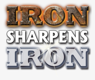 Iron Sharpens Iron Png #7103560