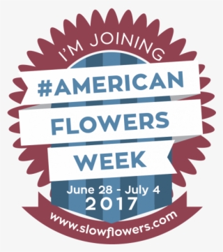 The Countdown For American Flowers Week And The Slow #7125414