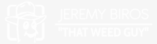 Jeremy Biros That Weed Guy Logo #7138577