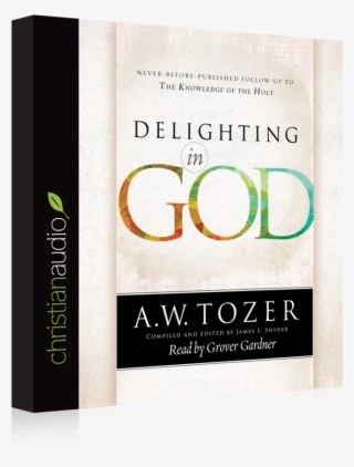 Free Audio Book Alert Delighting In God By Tozer #7144271