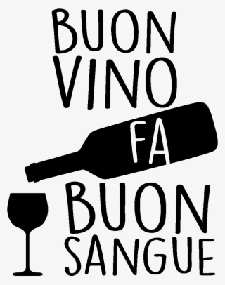 Sticker Buon Vino Fa Buon Sangue Ambiance Sticker Ros #7154280