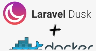 Using Dusk With Docker #7172041 Using Dusk With Docker #7172041