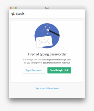 Slack Introduced A New Way To Login Using A “magic #7182715