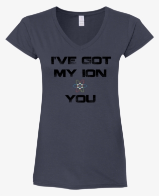 I've Got My Ion You-black Gildan Ladies' Fitted Softstyle #7191326