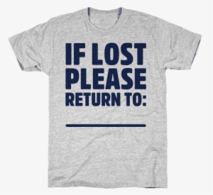 If Lost Please Return To Mens T-shirt - Tamarian Tshirt #723828