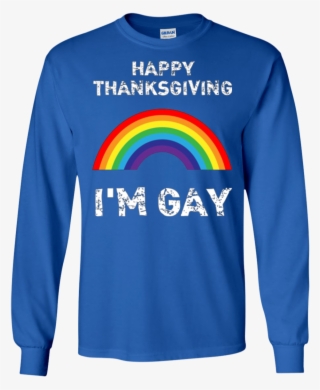 "happy Thanksgiving I'm Gay" Funny Thanksgiving T-shirt #7201667 "happy Thanksgiving I'm Gay" Funny Thanksgiving T-shirt #7201667