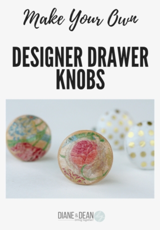 Make Your Own Designer Drawer Knobs Decorative Napkins, #7223045 Make Your Own Designer Drawer Knobs Decorative Napkins, #7223045
