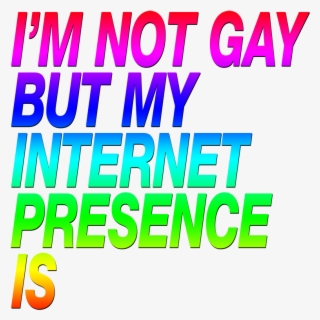 Ben Aqua Ben Aqua, I'm Not Gay But My Internet Presence #7223216