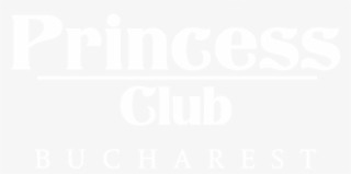 Princess Club Bucharest Princess Club Bucharest #7226055