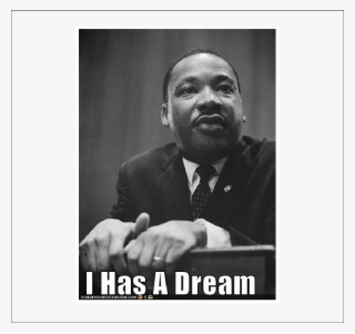 I Has A Dream #7234143